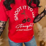Shoot It To Me Straight Tee - Red - Lace and Grace Boutique