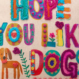 Natural Life Tufted Boho Pillow - Like Dogs - Lace and Grace Boutique