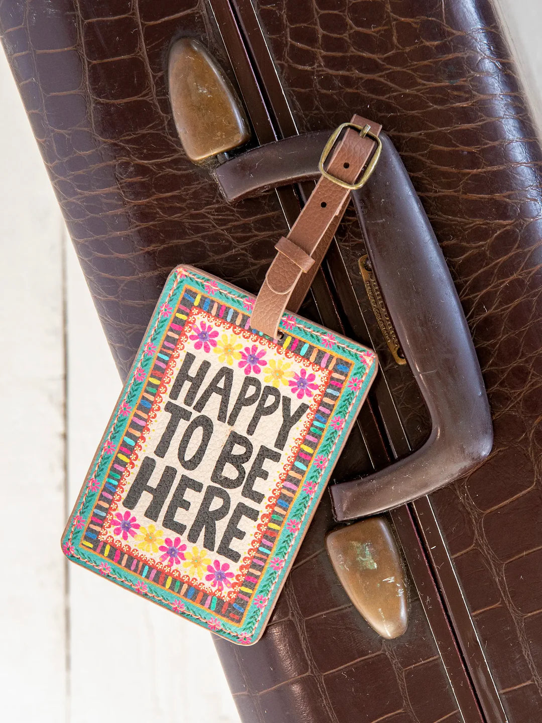 Natural Life Travel Luggage Tag- Happy To Be Here - Lace and Grace Boutique