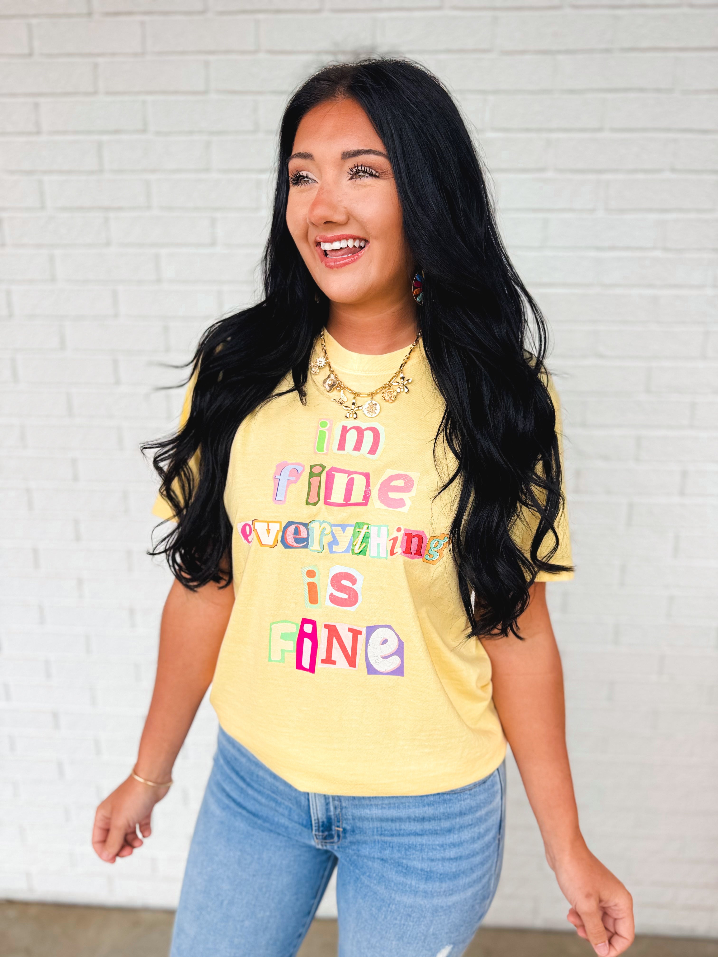 I'm Fine Everything Is Fine Graphic Tee - Butter - Lace and Grace Boutique
