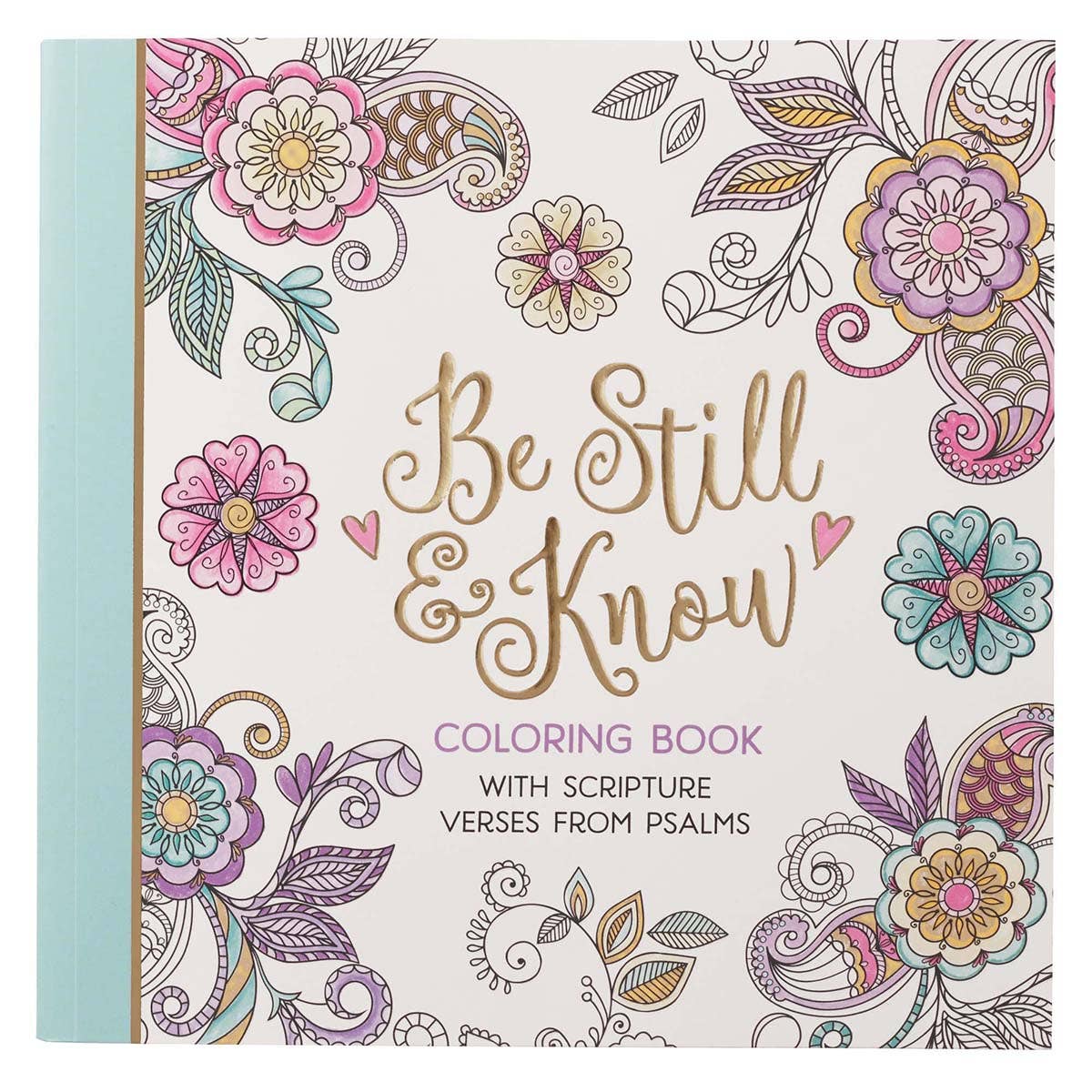 Be Still & Know Coloring Book - Lace and Grace Boutique