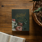 Faithful | Eden To Eternity Bible Study