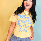Praise God Graphic Tee - Butter - Lace and Grace Boutique