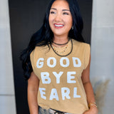 Good Bye Earl Graphic Muscle Tank - Faded Mustard - Lace and Grace Boutique