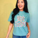 Let Them Floral Letters Graphic Tee - Seafoam - Lace and Grace Boutique
