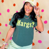 Margs? Graphic Tee - Pigment Dyed Green
