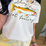 Catching Fish Not Feelings Graphic Tee - Natural - Lace and Grace Boutique