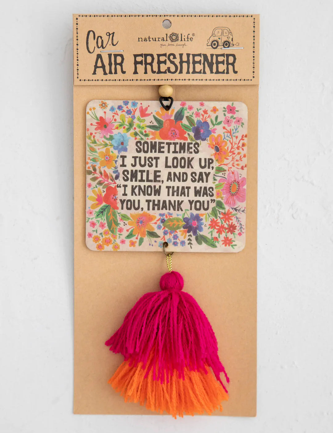 Natural Life Car Air Freshener - Sometimes - Lace and Grace Boutique