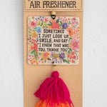 Natural Life Car Air Freshener - Sometimes - Lace and Grace Boutique