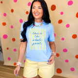 This Is The Whole Point Graphic Tee - Chambray Blue