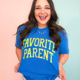 Favorite Parent Graphic Tee - Blue/Yellow - Lace and Grace Boutique