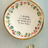 Natural Life Giving Trinket Bowl - Daughter Friend - Lace and Grace Boutique