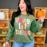 Doing Fall Things Crewneck Sweatshirt - Hunter Green
