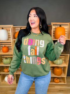 Doing Fall Things Crewneck Sweatshirt - Hunter Green - Lace and Grace Boutique