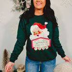 Santa's Coming To Town Sweatshirt - Forest - Lace and Grace Boutique