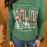 Life Is Tough Darlin Sweatshirt - Mineral Dusty Green