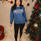 Sweater Weather Crewneck Sweatshirt - Blue