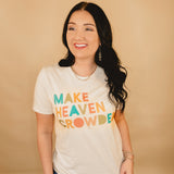 Make Heaven Crowded Graphic Tee