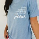 In The Morning Graphic Tee - Heather Blue - Lace and Grace Boutique