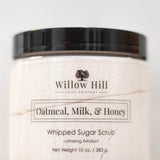 Willow Hill Oatmeal, Milk & Honey Whipped Sugar Scrub - Lace and Grace Boutique