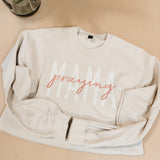 Praying Mama Sweatshirt - Sand