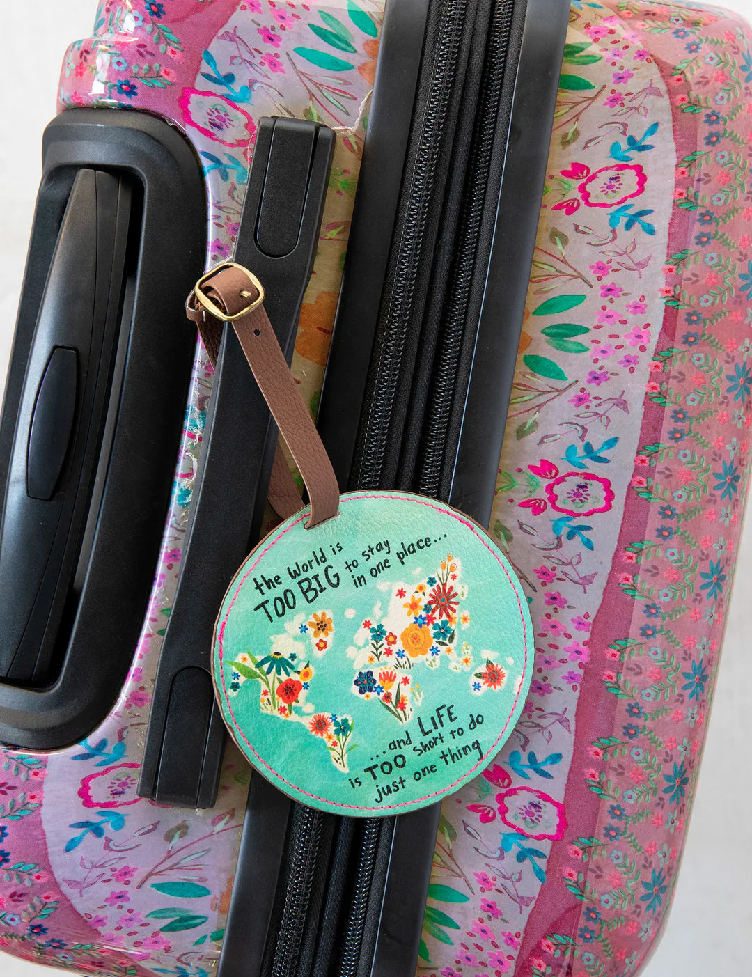 Natural Life Travel Luggage Tag - Life Is Too Short - Lace and Grace Boutique