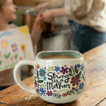 Natural Life Artisan Coffee Mug - Strong As A Mother - Lace and Grace Boutique