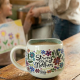 Natural Life Artisan Coffee Mug - Strong As A Mother - Lace and Grace Boutique