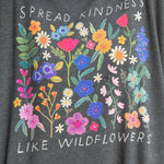 Natural Life long sleeve round neck sweatshirt that reads "Spread kindness like wildflowers," featuring side pockets and interior soft fleece.