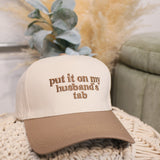 Put It On My Husband's Tab Embroidered Baseball Cap