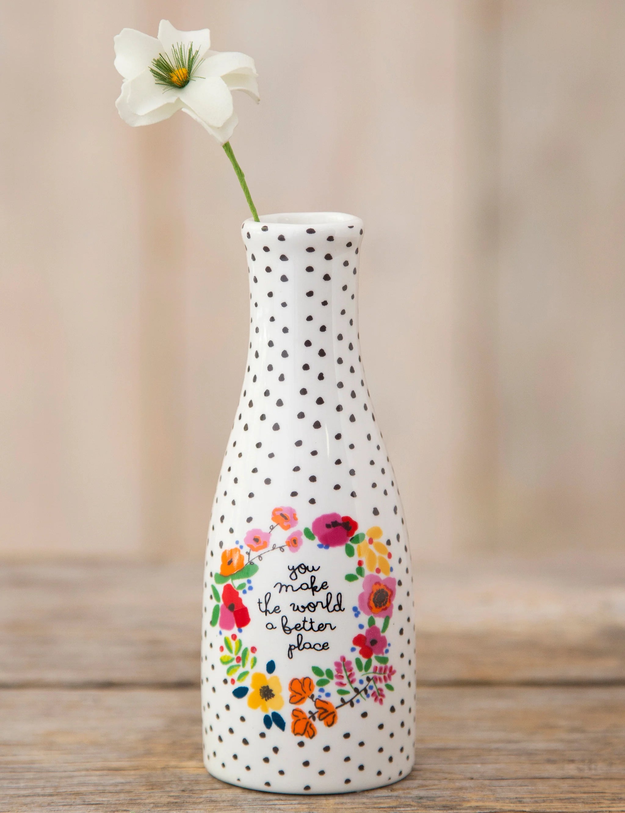 Natural Life Bud Vase - You Make The World Better - Lace and Grace Boutique
